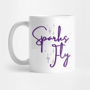 Sparks Fly Mug